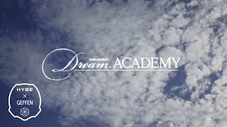 HYBE x Geffen The Debut Dream Academy  Begins [upl. by Clinton]