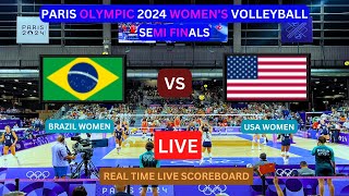 Brazil Vs USA LIVE Score UPDATE Today Semi Finals Match 2024 Paris Olympic Women’s Volleyball LIVE [upl. by Bohlin]