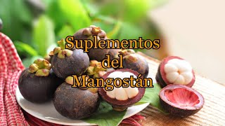 Suplementos del Mangostán [upl. by Hilarius]