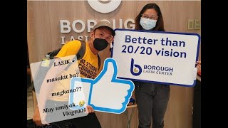 Vlog004 Borough Lasik Center  Masakit bamagkanotara at alamin 👍 [upl. by Wennerholn]