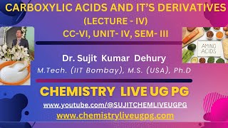 CARBOXYLIC ACIDS LECTURE 4 CC VI UNIT IV SEM III [upl. by Rebmyk]