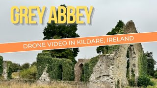 Grey Abbey Kildare Ireland [upl. by Anhsirk]