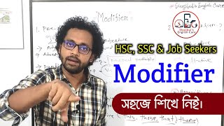 Modifiers  English Grammar Easily  HSC English amp Job Seekers  Shojibuls English Care [upl. by Yeaton759]