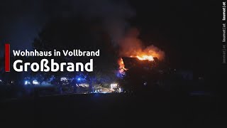 Vollbrand eines Wohnhauses Einsatzkräfte von zwölf Feuerwehren in Scharten im Großeinsatz [upl. by Muriah76]