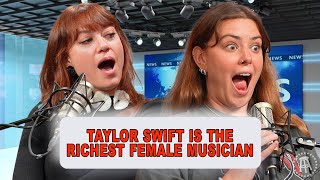 Taylor Swift Is The Richest Female Musician  Episode 89 [upl. by Arrik]