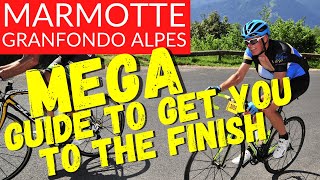 ULTIMATE Guide to Riding the Marmotte Granfondo Alps  Tips for a successful Marmotte Alpes [upl. by Ez527]