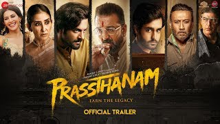 Prassthanam  Official Trailer  Sanjay Dutt  Jackie Shroff  Deva Katta  20th September 2019 [upl. by Gnof]