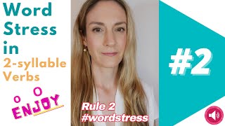 Rule 2 Word Stress in 2syllable Verbs  English Pronunciation 💬 [upl. by Kendrick]