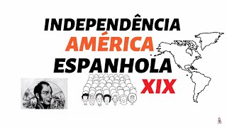 Independência da América Espanhola [upl. by Nelly564]