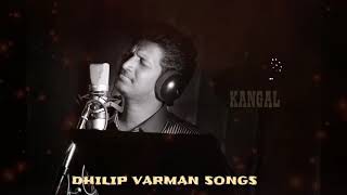 Dhilip Varman SongsKangal [upl. by Marcie]