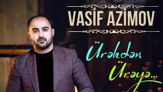 Vasif Azimov  Ürəkdən Ürəyə Original Official Audio [upl. by Eecrad]