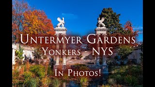 Untermyer Gardens Conservancy  Yonkers  NYS  In Photos [upl. by Anitsud]