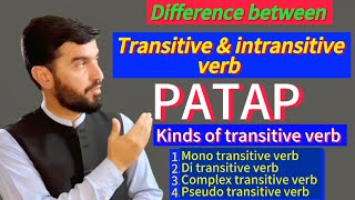 Transitive verb and intransitive verb  Kinds of transitive verb  PATAP formula [upl. by Krucik]