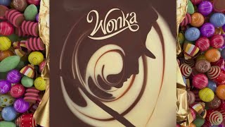 Wonka Soundtrack German  Sweet Tooth [upl. by Dettmer]