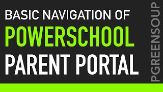 PowerSchool Parent Portal  Basic Navigation [upl. by Ellenwad]