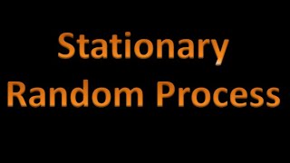 Random Processes 2 the Stationary Random Process [upl. by Nodnelg]