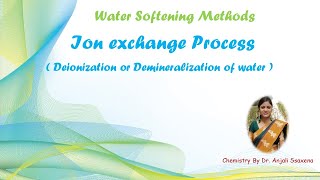 Ion exchange resin methodDeionization or Demineralization process of waterBy Dr Anjali Ssaxena [upl. by Ennad]