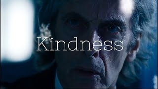 Twelfth Doctor  Kindness [upl. by Ylliw]