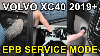 Volvo XC40 V60 S90 Etc 20192025 Rear Brake Service Mode Replace Your Brake Pads No Scanner [upl. by Sammons]