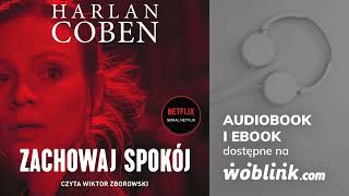 ZACHOWAJ SPOKÓJ  HARLAN COBEN  AUDIOBOOK PL [upl. by Odericus610]