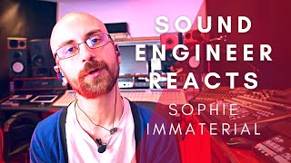 SOPHIE  Immaterial  BRITISH SOUND ENGINEER REACTS SOPHIE immaterial reaction [upl. by Aivatan]