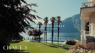 CRAFTD Behind The Scenes Lake Como Italy  Part 1 [upl. by Bausch]