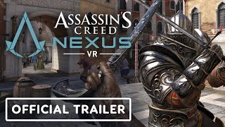 Assassins Creed Nexus VR  Official Gameplay Trailer [upl. by Huntington265]