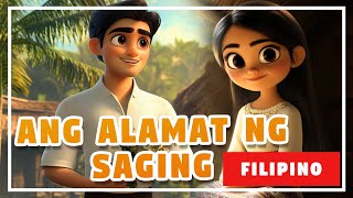 ANG ALAMAT NG SAGING  FILIPINO FOLK TALES  TAGALOG STORIES [upl. by Aiz]