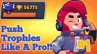 How to push Trophies faster in Brawl Stars  LADDER GUIDE 1 [upl. by Mossberg]