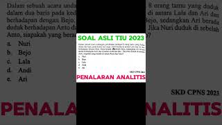 Soal 1 ‼️ Soal TIU CPNS 2024 ‼️ Soal Penalaran analitis soalcpns2023 soalcpns2024 cpns [upl. by Sair]