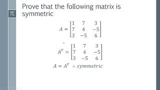 How to Prove a Matrix is Symmetric [upl. by Meesaw115]