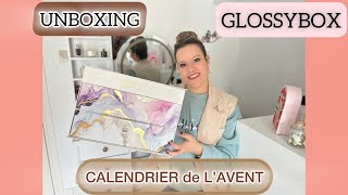 UNBOXING  ✨ CALENDRIER de l’AVENT 🎄GLOSSYBOX ✨ Le MEILLEUR  😏 [upl. by Nyrraf868]