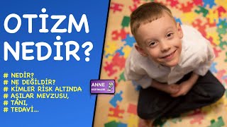 Otizm Nedir Ne Değildir 1 kısaca anlatım [upl. by Atsirhcal]