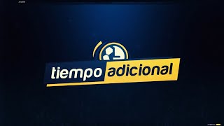 🔴 EN VIVO  👉 “Tiempo Adicional”⏰ 180624 [upl. by Pogah]