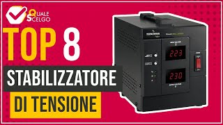 Stabilizzatore di tensione  Top 8  QualeScelgo [upl. by Myrt]