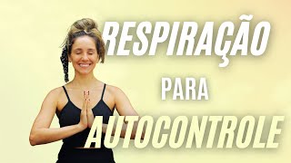 Respiração para o Autocontrole [upl. by Silver]