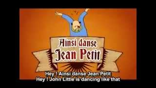 Jean Petit qui danse  French and English subtitlesmp4 [upl. by Rafaj]