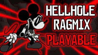 Hellhole Ragmix but PLAYABLE Wednesdays Infidelity [upl. by Dwaine]