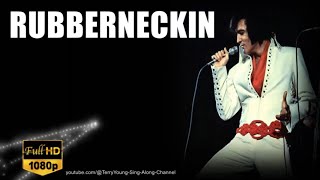 quotElvis 1970 Hit Rubberneckin  HighQuality 1080p Video with Lyricsquot [upl. by Grekin]