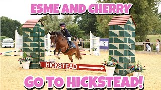 ESME AND CHERRY GO TO HICKSTEAD  Showjumping Vlog [upl. by Ainet883]