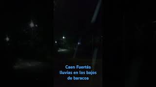 Caen Fuertes Lluvias en los bajos de baracoa [upl. by Hpotsirhc428]