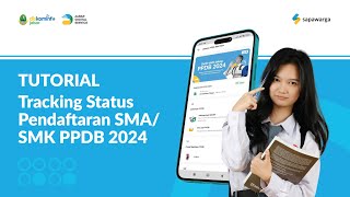 Tutorial Tracking Status Pendaftaran SMASMK PPDB 2024 [upl. by Elka66]