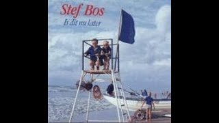 Stef Bos  Wodka LP Is dit nu later1990 [upl. by Yarled16]