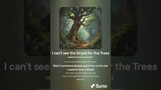 Cant see the Dryad for the Trees [upl. by Nnylecoj962]