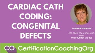 Cardiac Catheterization Coding for Congenital Defects [upl. by Brey]