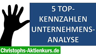 5 Top Kennzahlen bei der Unternehmensanalyse [upl. by Aryk822]