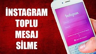 İNSTAGRAM TOPLU MESAJ SİLME PROGRAMSIZ ÇOK BASİT [upl. by Acissj471]