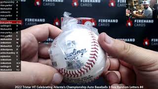 10132024 2022 Tristar HT Celebrating Atlanta’s Championship Auto Baseballs 3 Box Random Letters 4 [upl. by Nilorac]