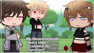 Irl DNF meets their accelerate AU character  PT 1  Gacha Club  Dreamnotfound [upl. by Cianca]