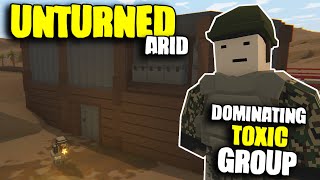 8000 Hour Player Destroys RACIST amp TOXIC Group  Unturned Arid Survival [upl. by Ailesor]